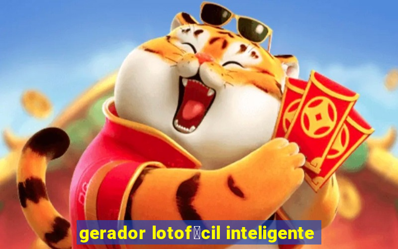 gerador lotof谩cil inteligente